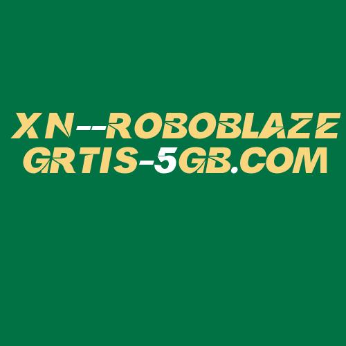 Logo da XN--ROBOBLAZEGRTIS-5GB